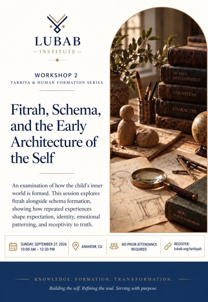 Fitrah, Schema, & the Early Architecture of the Self